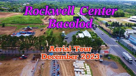rockwell negros|Rockwell Center Bacolod New Aerials (October 2023) .